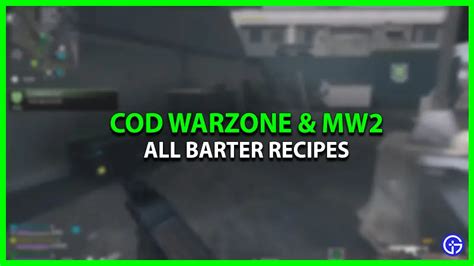 mw2 barter system|Barter Recipes